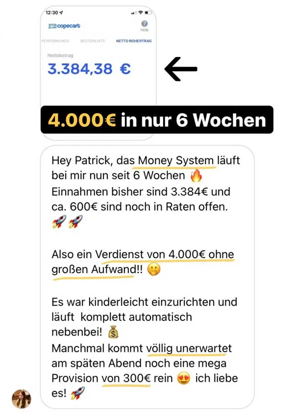 Kundennachricht an Patrick mit CopeCart-Auswertung: 4.000 € in nur 6 Wochen mit dem 1% Money System