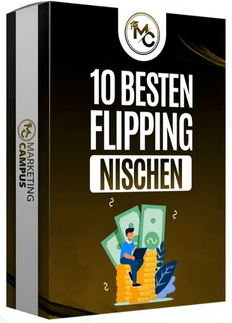 Bonus-Kursbox 10 besten Flipping Nischen vom Marketing Campus