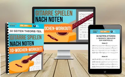 Kursmaterialien von Gitarre spielen nach Noten: Theorie-Heft, 10-Wochen-Workout auf Monitor und Noten-Etüden auf Tablet