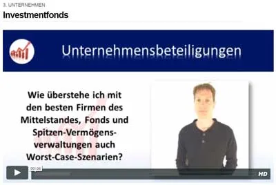 Video zu Unternehmensbeteiligungen und Investmentfonds im Finanz Kurs von Thorsten Wittmann
