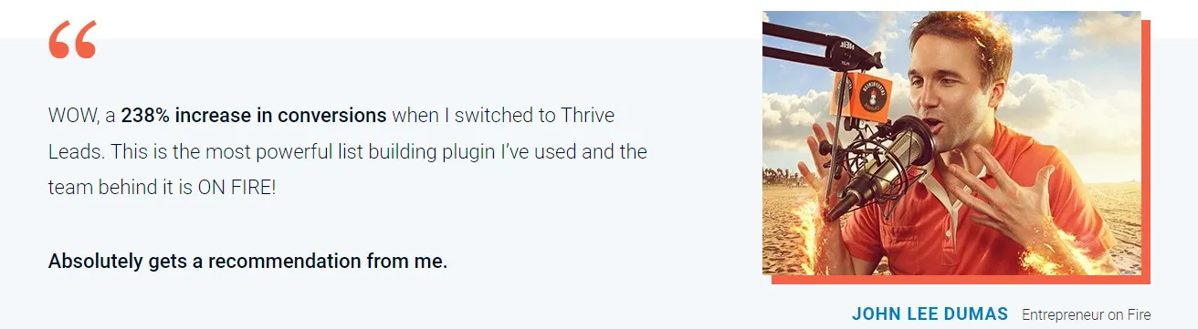 Thrive Leads Testimonial von John Lee Dumas: 238 % mehr Conversions nach dem Wechsel zu Thrive Leads