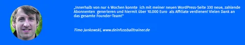 Kundenstimme von Timo Jankowski über seine Affiliate-Einnahmen mit dem Wissen von Oliver Pott