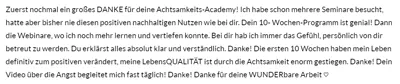 Kundenstimme von Vera Gruber über das 10-Wochen-Programm der Achtsamkeits-Academy