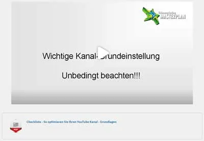 Lektion Wichtige Kanal-Grundeinstellung im Videomarketing Masterplan mit Checkliste zum Download