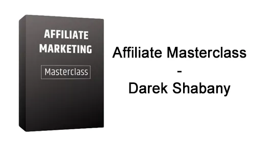 Kursbox der Affiliate Marketing Masterclass mit dem Schriftzug Affiliate Masterclass – Darek Shabany