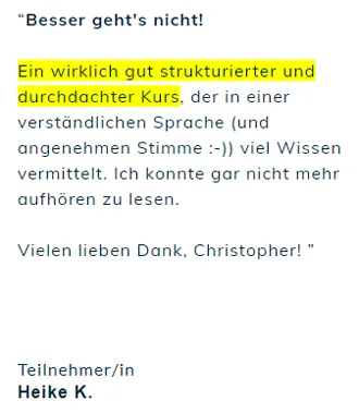 Kundenstimme von Heike K. zur Affiliate School: ein wirklich gut strukturierter und durchdachter Kurs