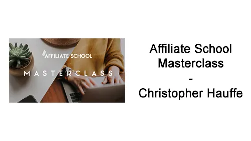 Titelbild der Affiliate School Masterclass mit Laptop und dem Schriftzug Affiliate School Masterclass – Christopher Hauffe