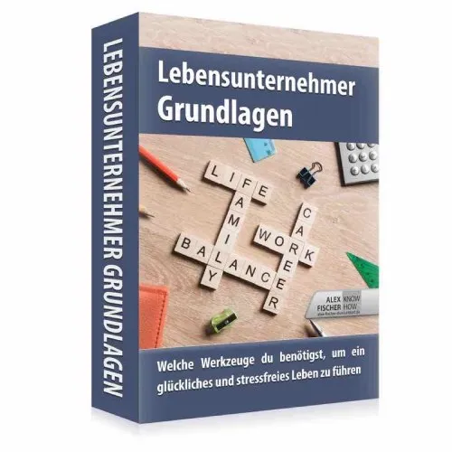 Kursbox „Lebensunternehmer Grundlagen“ mit Scrabble-Steinen zu Life, Work und Balance
