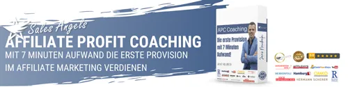 Banner Affiliate Profit Coaching der Sales Angels: Mit 7 Minuten Aufwand die erste Provision im Affiliate Marketing verdienen