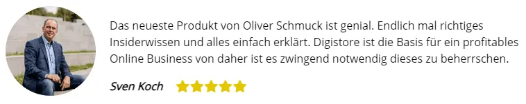 Kundenstimme von Sven Koch mit fünf Sternen über das Insiderwissen zu Digistore24 von Oliver Schmuck