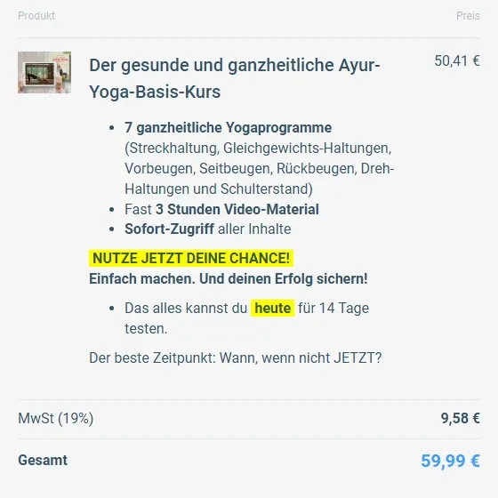 Ausschnitt aus dem Bestellformular des Ayur-Yoga Basis-Kurses mit 50,41 Euro, 9,58 Euro Mehrwertsteuer und 59,99 Euro gesamt