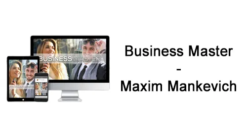 Business Master Kurs auf Monitor, Tablet und Smartphone neben dem Schriftzug Business Master – Maxim Mankevich