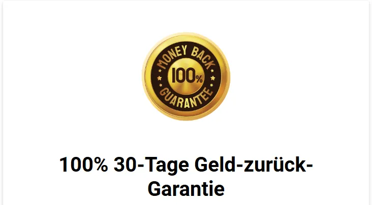 Goldenes Siegel Money Back Guarantee mit der Überschrift 100% 30-Tage Geld-zurück-Garantie