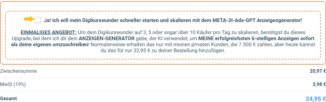 Ausschnitt aus dem Bestellformular des Digikurswunders mit dem freiwilligen Anzeigengenerator und dem Gesamtpreis von 24,95 Euro