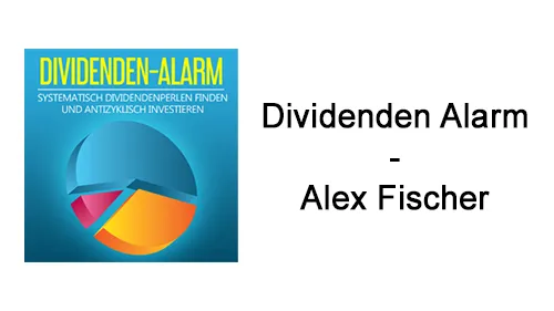 Cover des Dividenden Alarm mit Tortendiagramm neben dem Schriftzug Dividenden Alarm – Alex Fischer