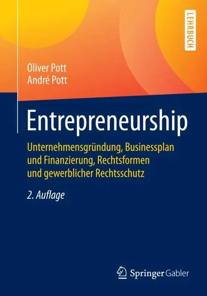 Buchcover Entrepreneurship von Oliver Pott und André Pott, erschienen bei Springer Gabler