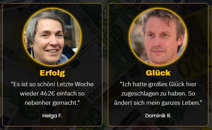 Kundenstimmen zu Eric Hüther von Helga F. über 462 € nebenher und Dominik R. über sein Glück