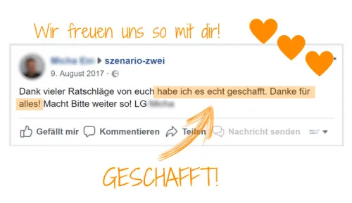 Facebook-Kommentar an Szenario-Zwei mit Dank für die Ratschläge: „Geschafft!“