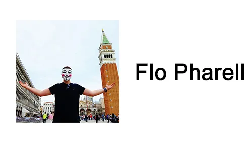 Flo Pharell mit Maske und ausgebreiteten Armen auf dem Markusplatz neben dem Schriftzug Flo Pharell