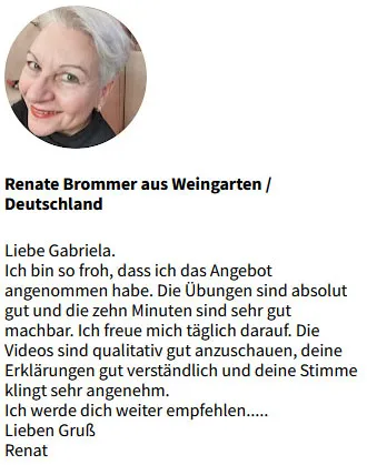Kundenbrief von Renate Brommer aus Weingarten, die die Übungen und Videos von Gabriela Höper lobt