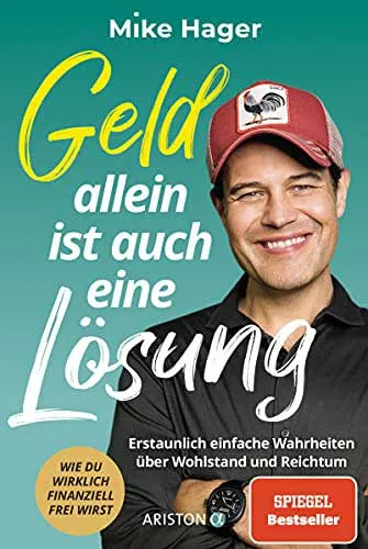 Buchcover Geld allein ist auch eine Lösung von Mike Hager