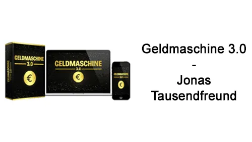 Kursbox, Laptop und Smartphone der Geldmaschine 3.0 mit dem Schriftzug Geldmaschine 3.0 – Jonas Tausendfreund
