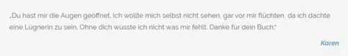 Kundenstimme von Karen zum Buch Starkes ICH: Es hat mir die Augen geöffnet