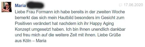 Kundenstimme von Maria aus Köln über ihr verbessertes Hautbild nach zwei Wochen Happy Aging Club