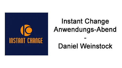 Instant Change Logo neben dem Schriftzug Instant Change Anwendungs-Abend – Daniel Weinstock