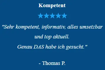 Kundenstimme von Thomas P. zu Forex Freiheit: sehr kompetent, informativ, alles umsetzbar und top aktuell