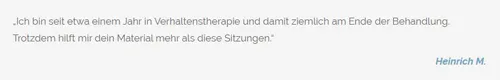 Kundenstimme von Heinrich M.: Das Material zu Starkes ICH hilft mehr als Sitzungen in der Verhaltenstherapie