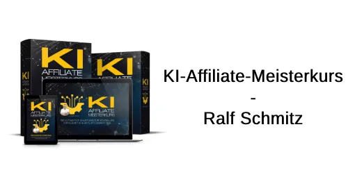 Kursboxen und Geräte des KI-Affiliate-Meisterkurses neben dem Schriftzug KI-Affiliate-Meisterkurs – Ralf Schmitz