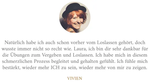Kundenstimme von Vivien zum Löwenherz-Kurs: dankbar für die Übungen zum Vergeben und Loslassen