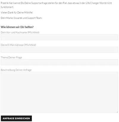 Support-Formular für Anfragen im Mitgliederbereich der Life Changer World