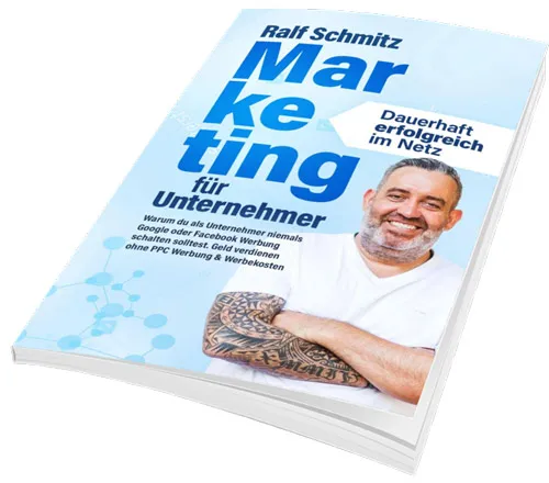 Buch Marketing für Unternehmer von Ralf Schmitz mit dem Untertitel Dauerhaft erfolgreich im Netz