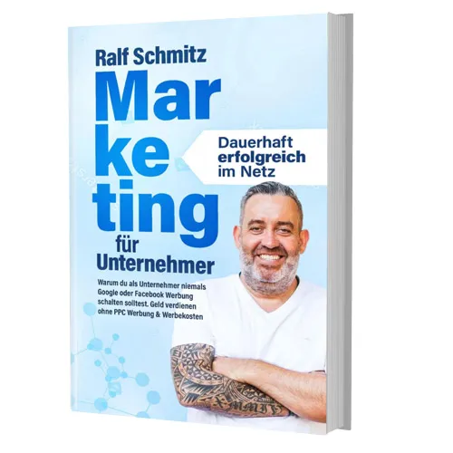 Buchcover Marketing für Unternehmer – Dauerhaft erfolgreich im Netz mit Ralf Schmitz