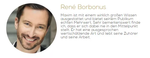 Meinung von René Borbonus über das große Wissen und den echten Mehrwert von Maxim Mankevich