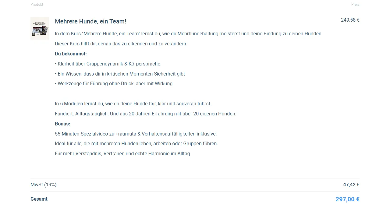 Bestellformular von Mehrere Hunde, ein Team mit 297 Euro Gesamtpreis inklusive 19 Prozent Mehrwertsteuer