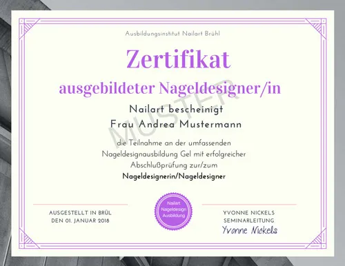 Muster-Zertifikat „ausgebildeter Nageldesigner/in“ der Nageldesign Online Ausbildung von Yvonne Nickels