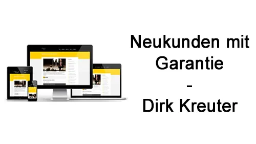 Mitgliederbereich von Neukunden mit Garantie auf mehreren Geräten mit dem Schriftzug Neukunden mit Garantie – Dirk Kreuter