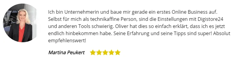 Kundenstimme von Martina Peukert mit fünf Sternen zu den einfach erklärten Digistore24-Einstellungen