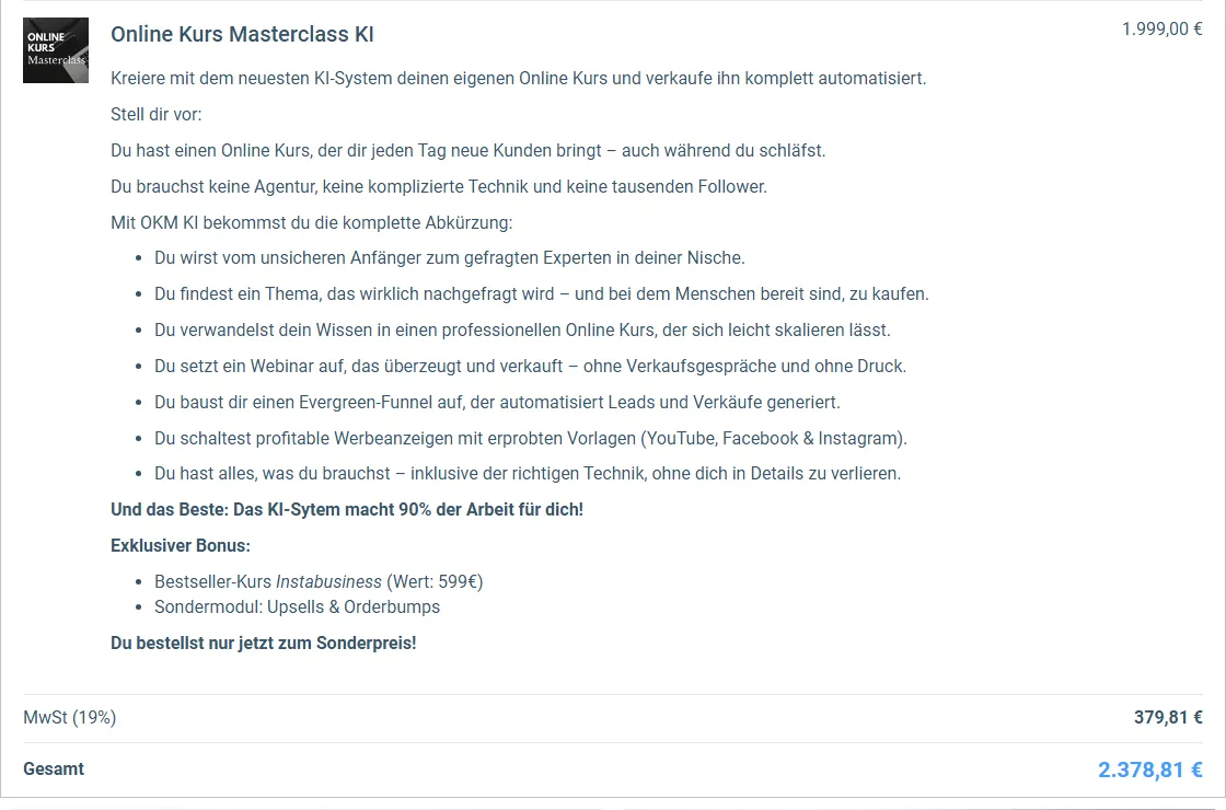 Bestellformular der Online Kurs Masterclass KI mit 1.999 Euro netto, 379,81 Euro Mehrwertsteuer und 2.378,81 Euro Gesamtbetrag