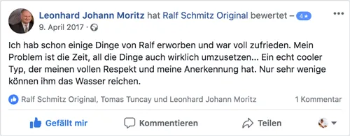 Facebook-Bewertung von Leonhard Johann Moritz, der mit den Produkten von Ralf Schmitz voll zufrieden war