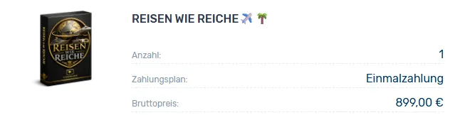 Bestellübersicht von Reisen wie Reiche mit Zahlungsplan Einmalzahlung und Bruttopreis 899 Euro