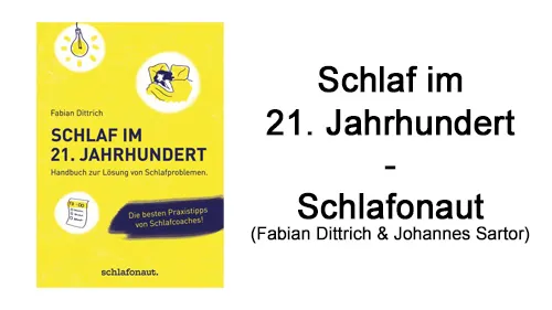 Gelbes Buchcover von Schlaf im 21. Jahrhundert neben dem Schriftzug Schlafonaut (Fabian Dittrich & Johannes Sartor)