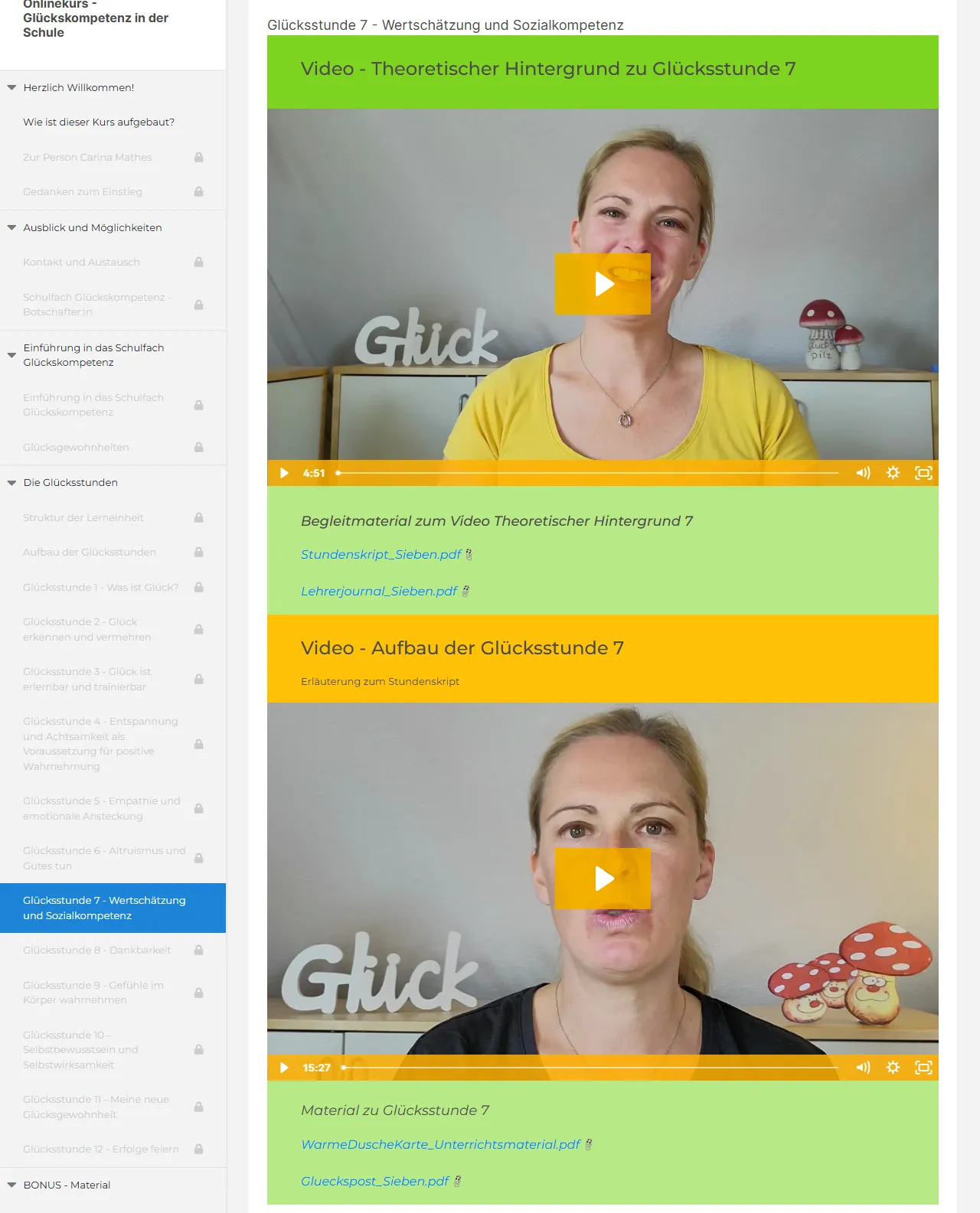 Öffentliche Vorschau der Glücksstunde 7 im Onlinekurs von Carina Mathes mit zwei Videos und den Materialien