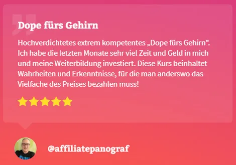 Sociseller Kundenstimme „Dope fürs Gehirn“ von @affiliatepanograf mit fünf Sternen