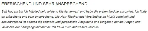 Kundenstimme zu Spielend Klavier lernen: erfrischend und sehr ansprechend nach den ersten Modulen
