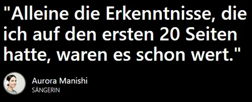 Bewertung von Sängerin Aurora Manishi: Schon die Erkenntnisse der ersten 20 Seiten von Sprenge Deine Grenzen waren es wert