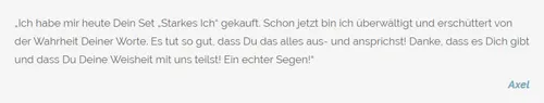 Kundenstimme von Axel zum Set Starkes ICH: überwältigt und erschüttert von der Wahrheit der Worte